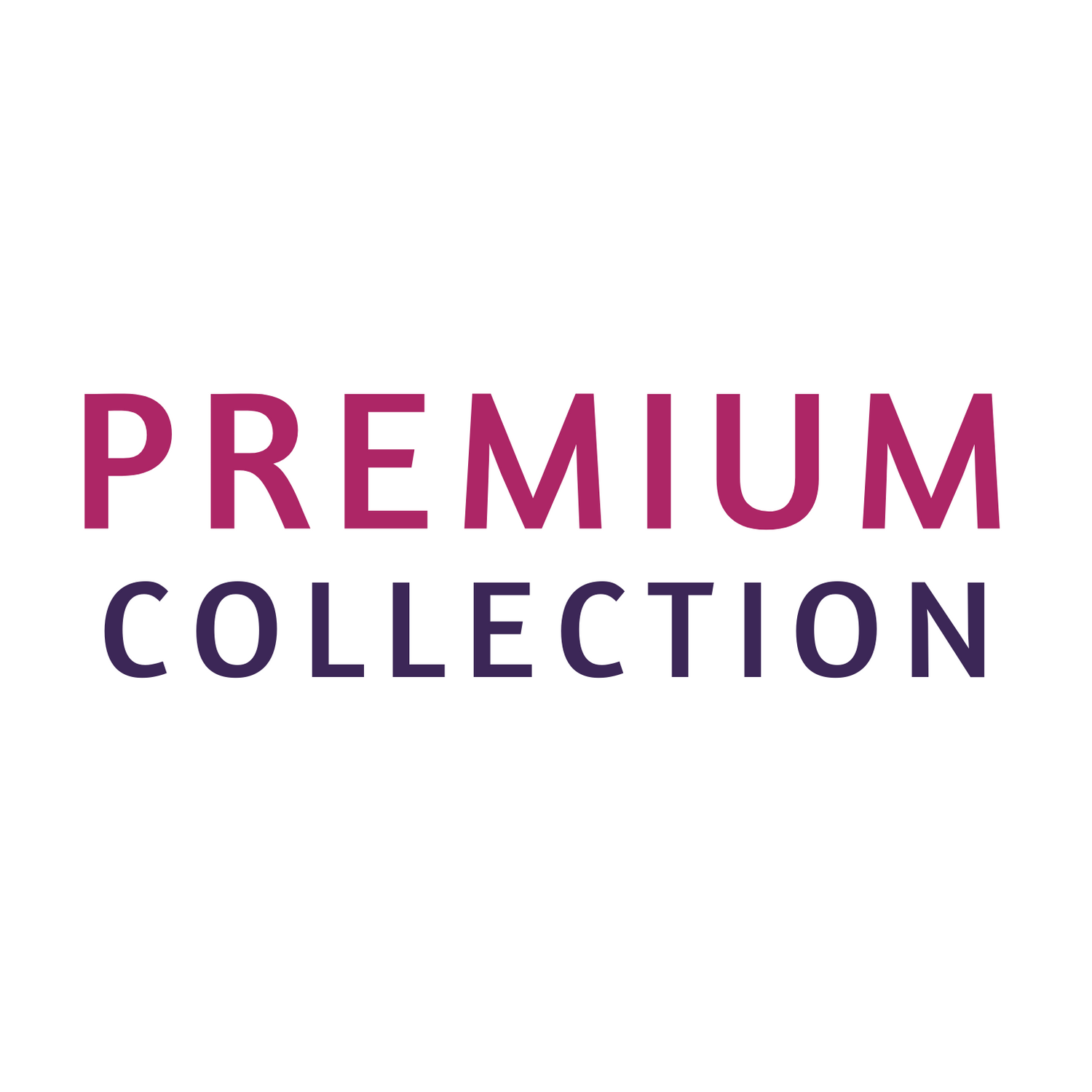 Premium Collection